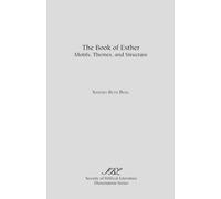 Sandra Beth Berg The Book of Esther (Tascabile) Dissertation Series; 44