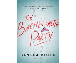Sandra Block Block Sandra Sandra Block The Bachelorette Party (Tascabile)
