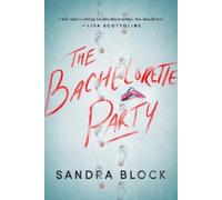 Sandra Block The Bachelorette Party (Tascabile)