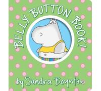 Sandra Boynton Belly Button Book (Libro di cartone) Boynton on Board