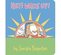 Sandra Boynton Hey Wake Up (Libro di cartone) Boynton on Board