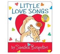 Sandra Boynton Little Love Songs (Libro di cartone)