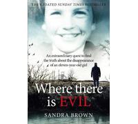 Sandra Brown Where There Is Evil (Tascabile)