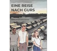Sandra Butsch Eine Reise nach Gurs (Tascabile)