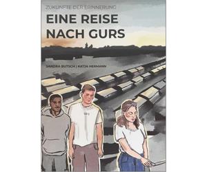 Sandra Butsch Eine Reise nach Gurs (Tascabile)