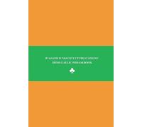 Sandra Chigüela M B'ajlom ii Nkotz'i'j Publications' Irish Gaelic Ph (Tascabile)