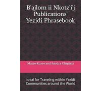 Sandra Chigüela Mateo B'ajlom ii Nkotz'i'j Publications' Yezidi Phra (Tascabile)