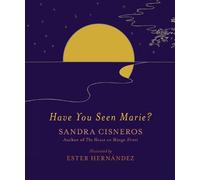 Sandra Cisneros Have You Seen Marie? (Copertina rigida)