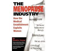 Sandra Coney The Menopause Industry (Tascabile)