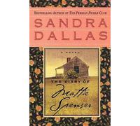 Sandra Dallas The Diary of Mattie Spenser (Tascabile)