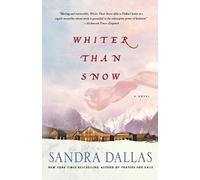 Sandra Dallas Whiter Than Snow (Tascabile)