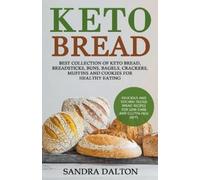 Sandra Dalton Keto Bread (Tascabile)
