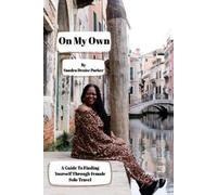 Sandra Denise Parker On My Own (Tascabile)