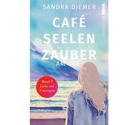 Sandra Diemer K Café Seelenzauber am See: Liebe auf Umwegen (Band 2) (Tascabile)