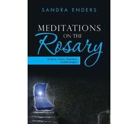 Sandra Enders Meditations on the Rosary (Tascabile)