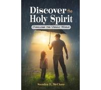 Sandra F McClure Discover the Holy Spirit (Tascabile)