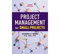 Sandra F. Rowe Project Management for Small Projects (Tascabile)