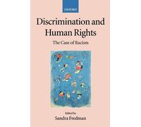 Sandra Fredman Discrimination and Human Rights (Copertina rigida)