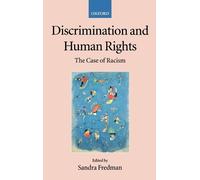 Sandra Fredman Discrimination and Human Rights (Copertina rigida)