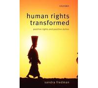 Sandra Fredman FBA Human Rights Transformed (Copertina rigida)