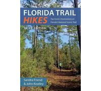 Sandra Friend John Keatley Florida Trail Hikes (Tascabile)