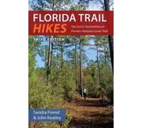 Sandra Friend John Keatley Florida Trail Hikes (Tascabile)