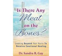 Sandra Gay Is There Any Meat on the Bones? (Tascabile)