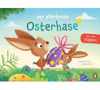 Sandra Grimm Ev Der allerbeste Osterhase: Ein lustiges Pappbilderbuc (Tascabile)
