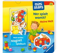 Sandra Grimm Gabriele Mein erstes Magnetbuch: Wer spielt womit? Me (Tascabile)