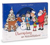 Sandra Grimm Ju Überraschung am Weihnachtsabend: Pappbilderbu (Copertina rigida)