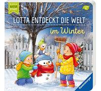 Sandra Grimm Katja Senner Lotta entdeckt die Welt: Im Winter (Tascabile)