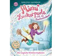 Sandra Grimm La Mimi Zuckerperle und die Zauberbäckerei (1). (Copertina rigida)
