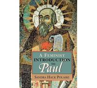 Sandra Hack Polaski A Feminist Introduction to Paul (Tascabile)