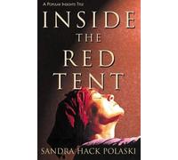 Sandra Hack Polaski Inside the Red Tent (Tascabile)
