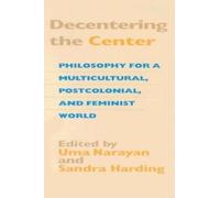Sandra Harding Decentering the Center (Tascabile) Hypatia Book