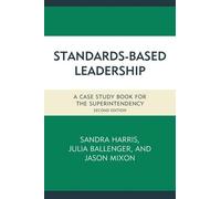 Sandra Harris Standards-Based Leadership (Copertina rigida)