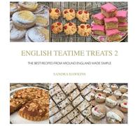 Sandra Hawkins English Teatime Treats 2 (Copertina rigida)