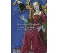 Sandra Hindman Ariane Bergeron-F Flowering of Medieval French Litera (Tascabile)