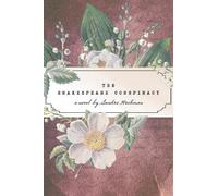 Sandra Hochman The Shakespeare Conspiracy (Copertina rigida)