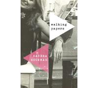 Sandra Hochman Walking Papers (Tascabile)