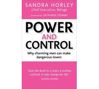 Sandra Horley Power And Control (Tascabile)