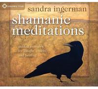 Sandra Ingerman Shamanic Meditations (CD)