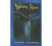 Sandra Ingerman Welcome Home (Tascabile)
