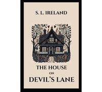 Sandra Ireland S L Ireland The House on Devil's Lane (Tascabile)