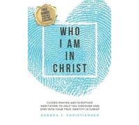 Sandra J Christiansen Who I Am In Christ (Tascabile)