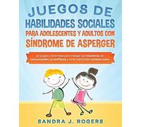 Sandra J Rogers Juegos de habilidades sociales para adolescentes y a (Tascabile)
