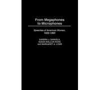Sandra J. Sarkela Susan Ross Margare From Megaphones to Micro (Copertina rigida)