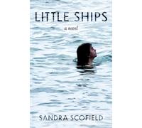 Sandra J Scofield Little Ships (Tascabile)