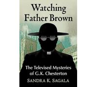 Sandra K. Sagala Watching Father Brown (Tascabile)