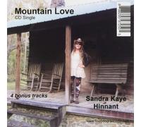 Sandra Kaye Hinnant Mountain Love Single (CD)